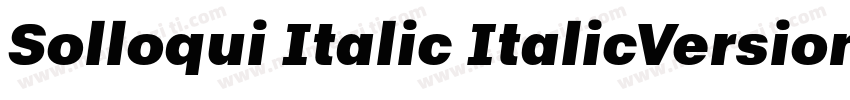 Solloqui Italic ItalicVersion 1000字体转换